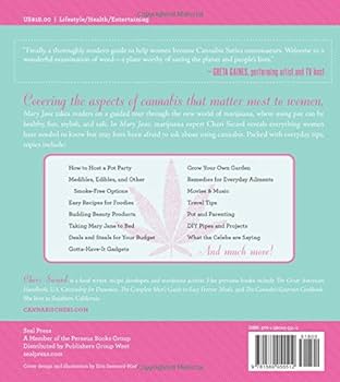 Mary Jane: The Complete Marijuana Handbook for Women by Cheri Sicard