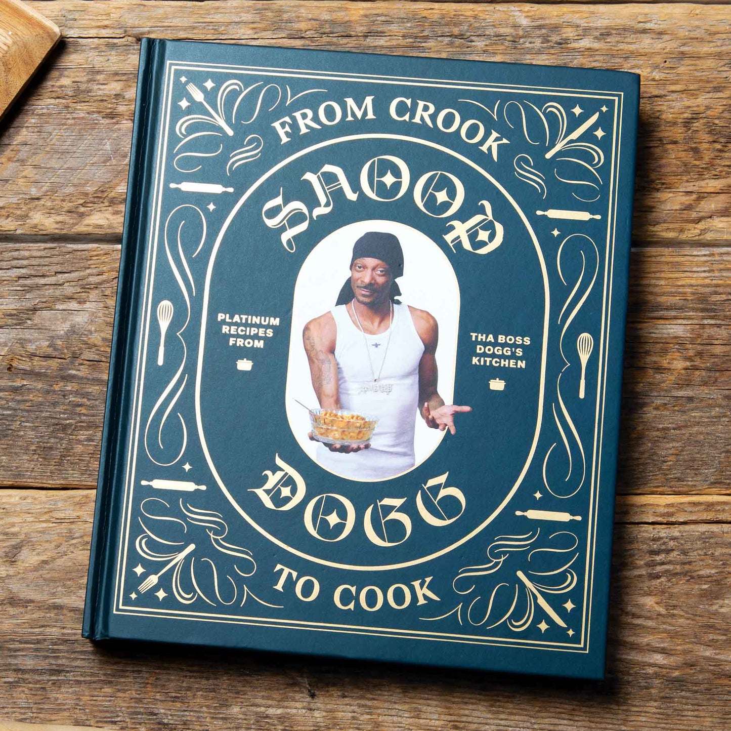 Snoop Dogg's From Crook to Cook Cookbook